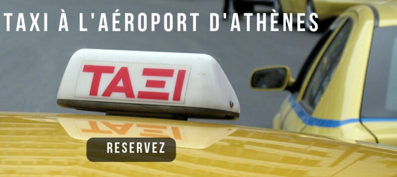 reserver un taxi a athenes aeroport piree