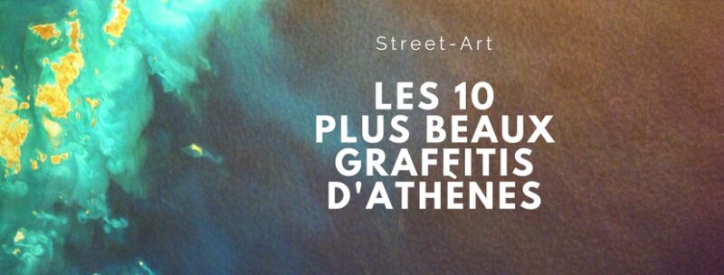 Street-art à athenes - Les dix plus beaux graffitis Athènes. Street-art en Grèce