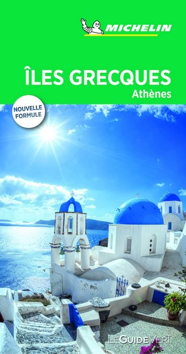 Guide voyage : Guide vert Michelin, &icirc;les grecques et Ath&egrave;nes