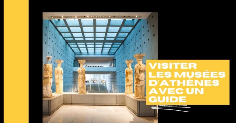 Visiter les musées d'athènes avec un guide