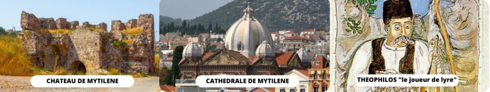Mytil&egrave;ne cath&eacute;drale, chateau et Theophilos
