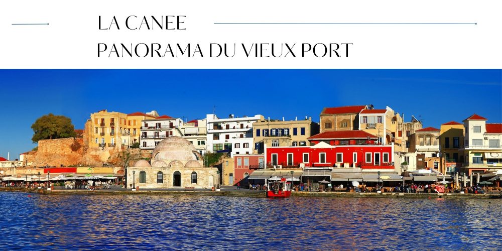 Cr&egrave;te La can&eacute;e Chania le vieux port