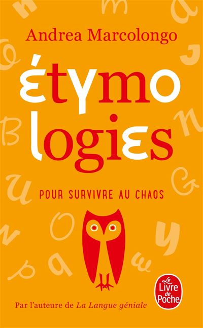 &Eacute;tymologies d'Andr&eacute;a Marcolongo